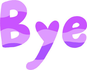 Vibrant Purple “Bye” Lettering — Friendly Farewell Word Art for Outros and Streams