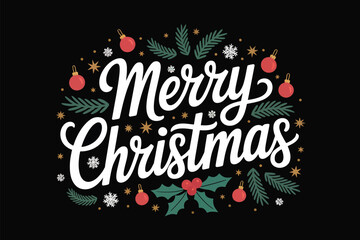 Vector art of merry christmas lettering with ornaments, fir branches and snowflakes on black