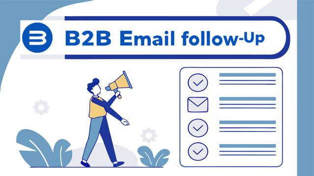 Business to business email follow up strategy illustration featuring a person with a megaphone and a checklist symbolizing communication and task management
