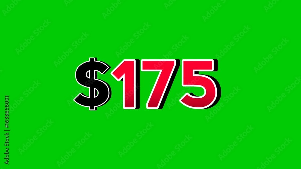 Poster animation number $175 dollar sign motion graphics with smoke effect green screen background vibrant 