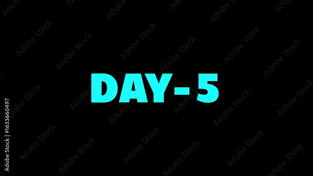 Poster month and week 5 day animation. 5 day text motion. display day text 4k video footage. number icon.
