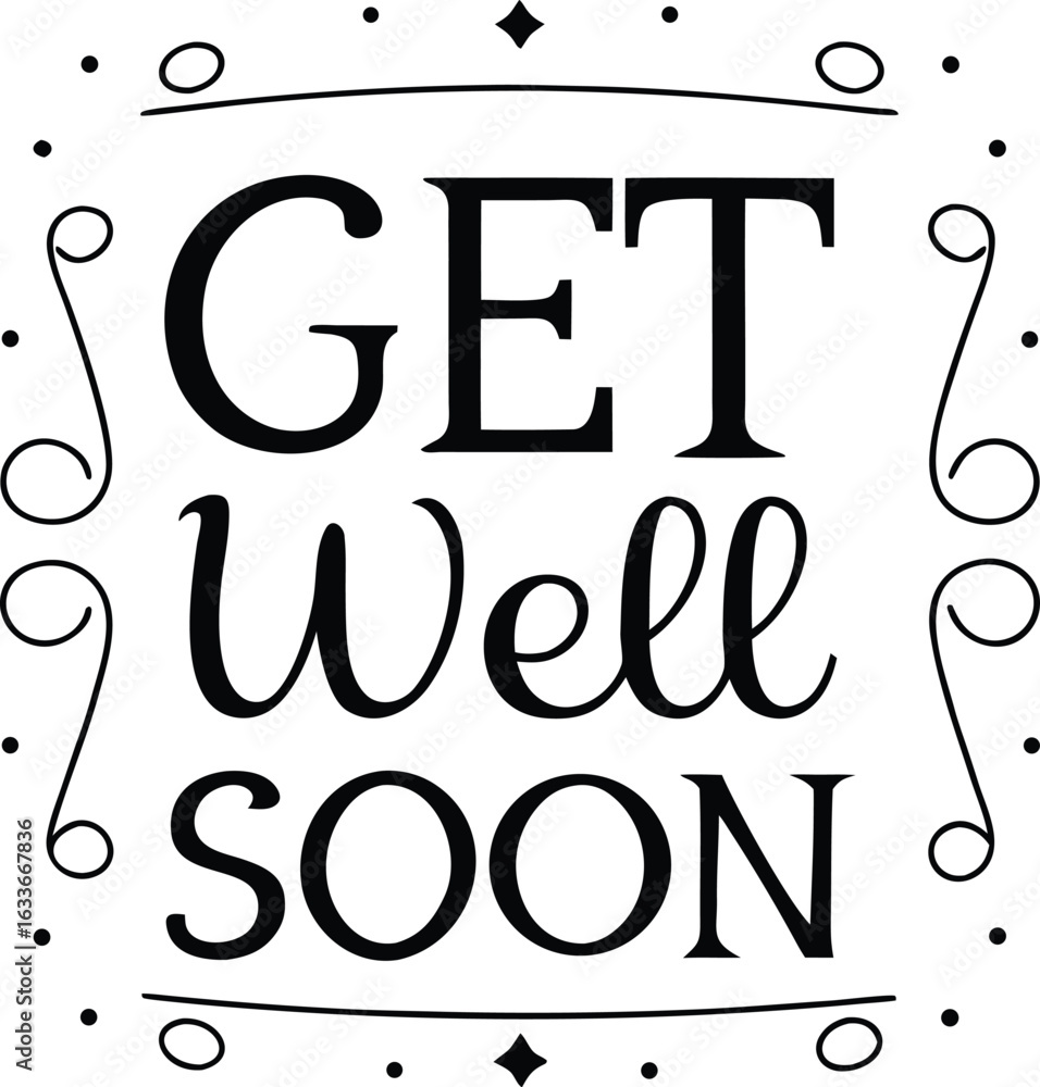 Aufkleber get well soon typography print design featuring artistic text arrangements and decorative elements i