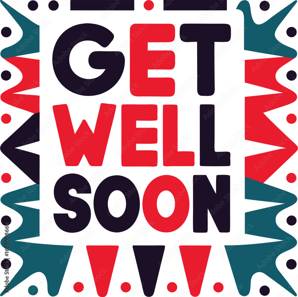 Poster get well soon typography design featuring encouraging words and positive sentiments isolated on tran