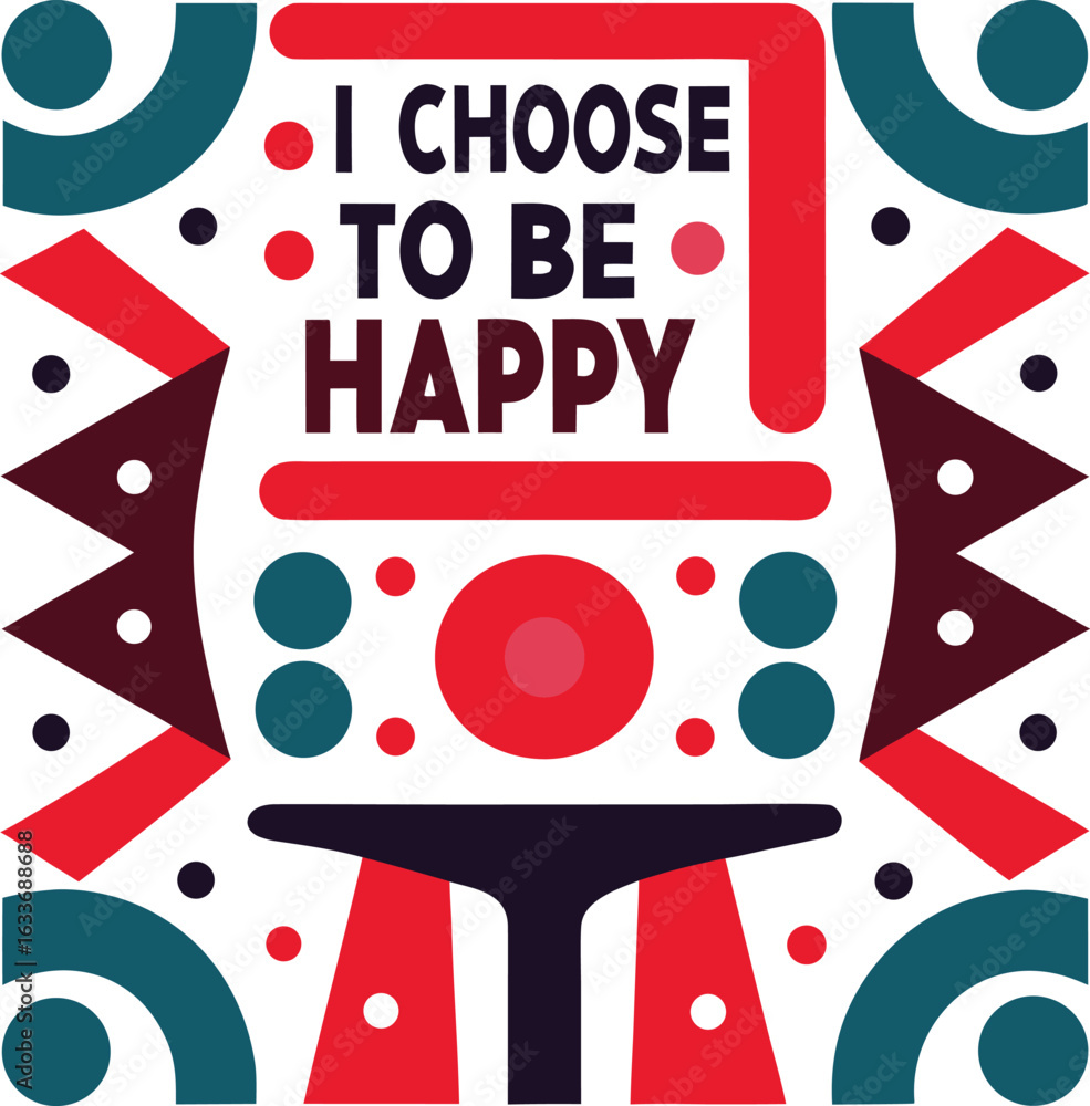 Poster inspirational positive affirmation typography design with the phrase i choose to be happy isolated o