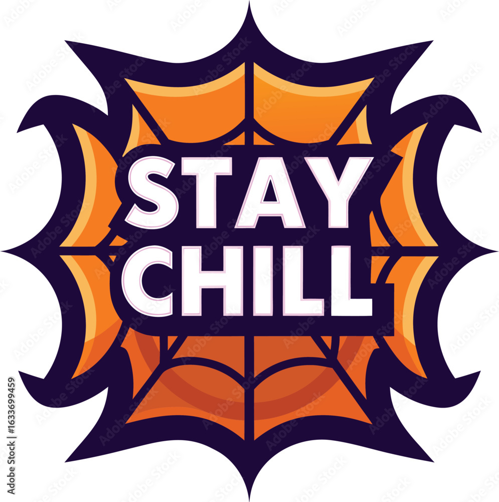 Poster stay chill typography design with bold text and graphic elements for apparel and merchandise applica