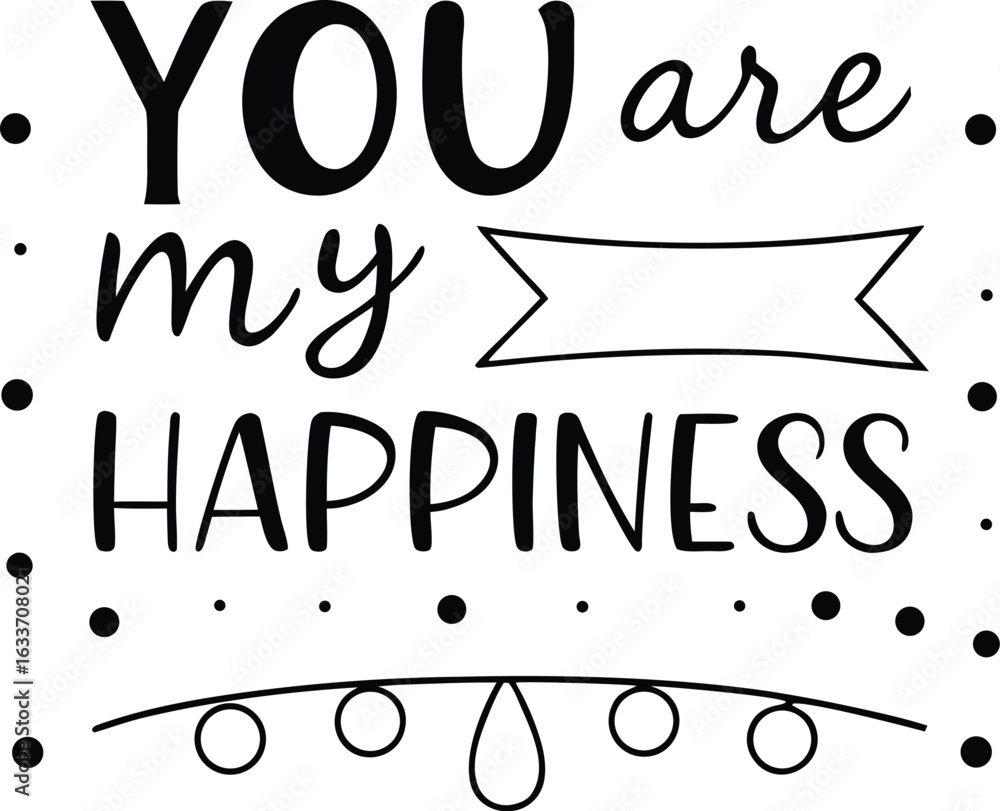 Poster express your affection with this heartfelt typography print featuring the phrase you are my happines