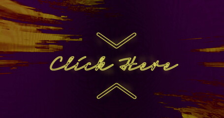 Showing central neon element glowing with yellow neon Click Here text and arrows on digital screen