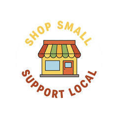 Shop Small Support Local Storefront Vector Sticker