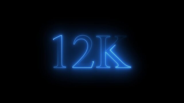 12k text font with neon effect,11k followers, Thank You, social sites post. Thank you followers congratulation. 12K subscribers modern animation banner design. 12k Followers Celebration text animation