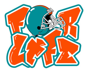 For Life  lettering featuring a football helmet as the “O”, in orange, Aqua, white and blue tones. A bold, urban style perfect for sports-inspired street art and graffiti.	