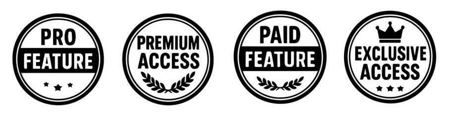Set of Paid Feature, Exclusive Access, Pro Feature, and Premium Access Badges in Solid Silhouette Style, Designed for Highlighting Premium Content, Member-Only Features, and Subscription Services, 