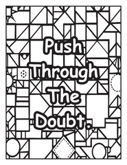 Motivational quote coloring page: Positive quote to color: Mosaic pattern