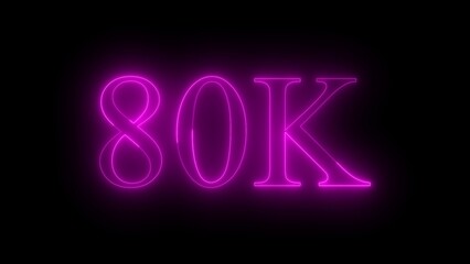 Glowing Neon Pink 80 K Text on Black Background Digital Illustration of Number and Letter Combination