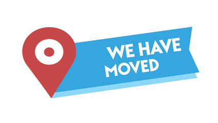We have moved banner with location pin icon for address update and relocation notice
