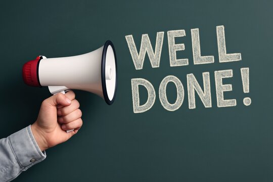 Megaphone cheers, celebrating a job well done against dark green background, expressing support and achievement with simple, bold lettering.