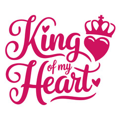 King of my heart text with a crown and heart design in pink color for valentine's day decoration use