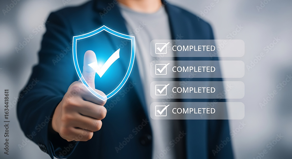 Poster businessman touching a glowing shield with a checkmark, symbolizing security and completed tasks