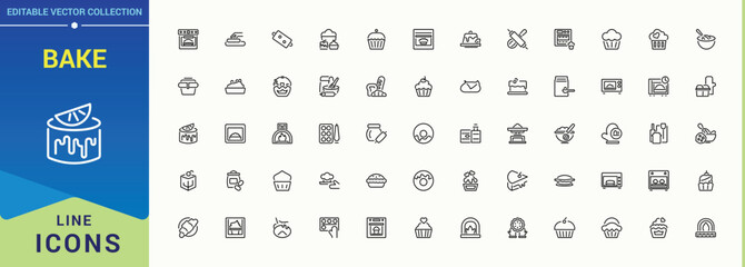 Bake vector line icon set. Bakery Shop icon set. Collection for mobile and web apps. Containing cake, sweet, pastry, kitchen, food and more. Pixel perfect. Editable stroke.