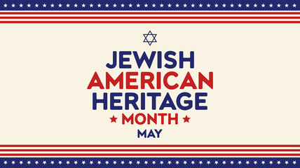 Jewish American Heritage Month Traditional style design in vintage colors and typography. May is a month of Jewish American heritage, backdrop design