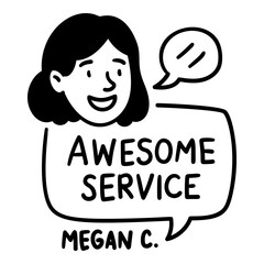 Doodle woman with speech bubble Awesome Service hand drawn style for testimonial and review templates