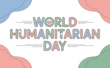 Obraz premium World humanitarian day celebration with colorful text poster