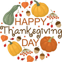 Happy Thanksgiving day round illustration with pumpkins, acorns and berries. Autumn round composition with cute elements and inscription