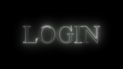 LOGIN text icon animation glowing neon white color clipboard signboard template poster font letter word sign symbol on black background - Powered by Adobe