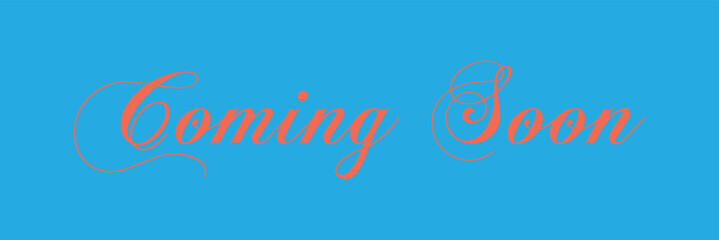 coming soon calligraphy inscription with smooth lines. promotion or announcement banner. handwritten positive quote vector lettering. Vector illustration . in eps 10.