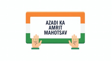 Clean, colorful vector illustration for "Azadi Ka Amrit Mahotsav," featuring an Indian flag frame held by hands, symbolizing celebration of India's independence and progress