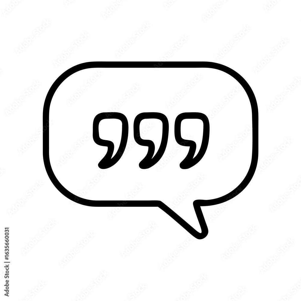 Poster outline drawing of a speech bubble with three quotation marks inside on a white background design ve