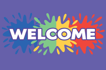 Obraz premium Vibrant welcome banner graphic with bold typography and color accents