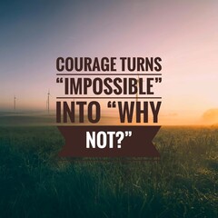 Empowering quotes about bravery and resilience over sunset landscapes — perfect for decorative...