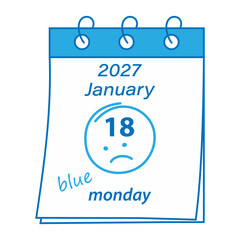 2027 January 18 Date Hand Drawn Text blue and Cute sad face on Calendar Page Blue Monday Day design