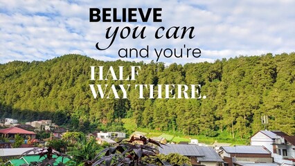 A motivational quote in bold and script text overlaid on a scenic view of a forested mountain and...