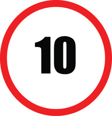 Red and White Circular Speed Limit Sign for 10
