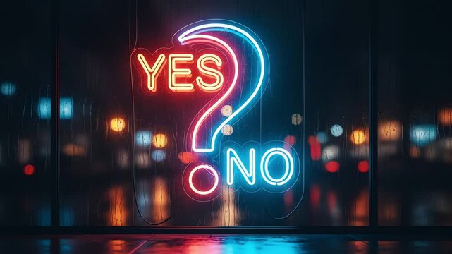 Neon sign displaying a large question mark with 'YES' and 'NO' illuminated, reflecting on wet pavement at night
