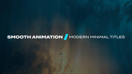 Smooth Animation Modern Minimal Titles Vol.06