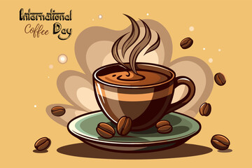 Steaming cup of coffee with beans and International Coffee Day text coffee cup coffee beans