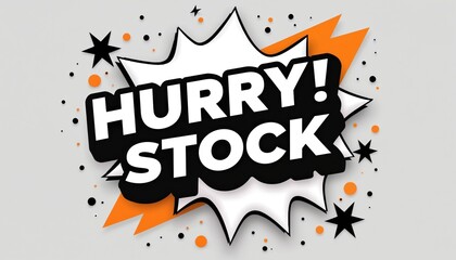 Obraz premium Bold graphic design announces limited stock with urgency. Vibrant white, black text on dynamic pop art style splash graphic. Orange accents, scattered dots add energy. Perfect for sales promotions,