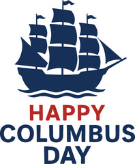 Happy Columbus Day Ship Icon Banner for American Holiday