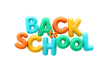 Colorful 3d letters spelling 'back to school' with glossy finish, education theme for posters and banners