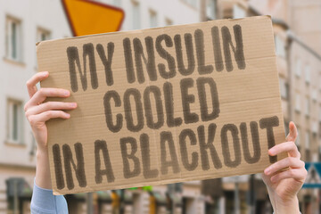 My insulin cooled in a blackout