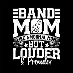 Band Mom T-Shirt Design