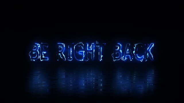 be right back screen, full HD, Glowing neon looping wiggling "Be right back" word neon animation black background. Stream overlay, be right back on retro style background, Retro Be Right Back Text.