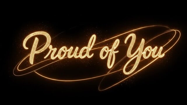 Animated Golden 'Proud of You' Text with Light Streaks Ideal for Celebratory Messages
