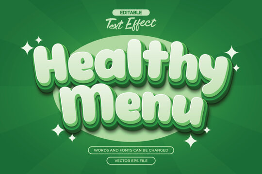 Healthy menu editable text effect with 3d green text style - Powered by Adobe