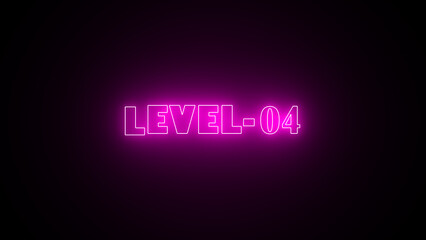 LEVEL-04 neon bright text background. Abstract neon level 04 number 4k illustration. Game concept next level.
