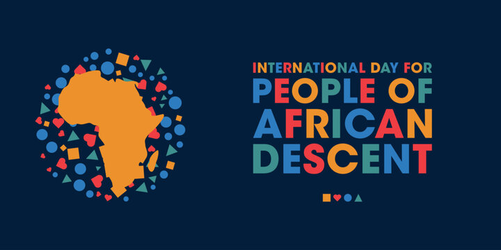 International Day for People of African Descent, Colorful Poster, Banner Design Template.