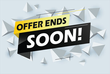 Offer ends soon. Poster flyer banner. Special offer price sign. Advertising discounts symbol. Thought speech bubble with quotes. Offer ends soon chat think megaphone message
