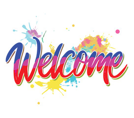 Obraz premium Colorful welcome greeting with splash art design for banners posters and social media content creation
